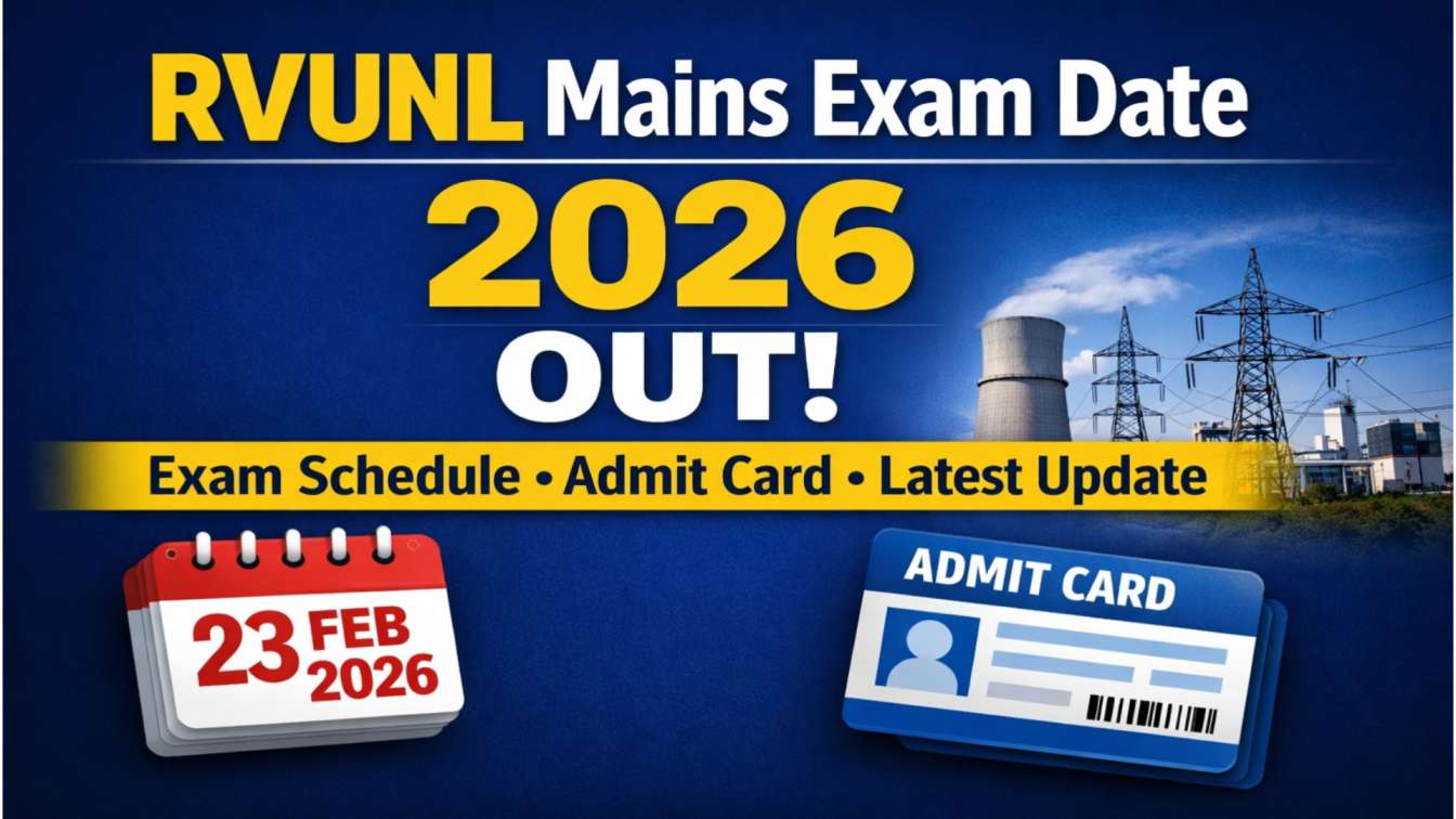 RVUNL Mains Exam Date 2026