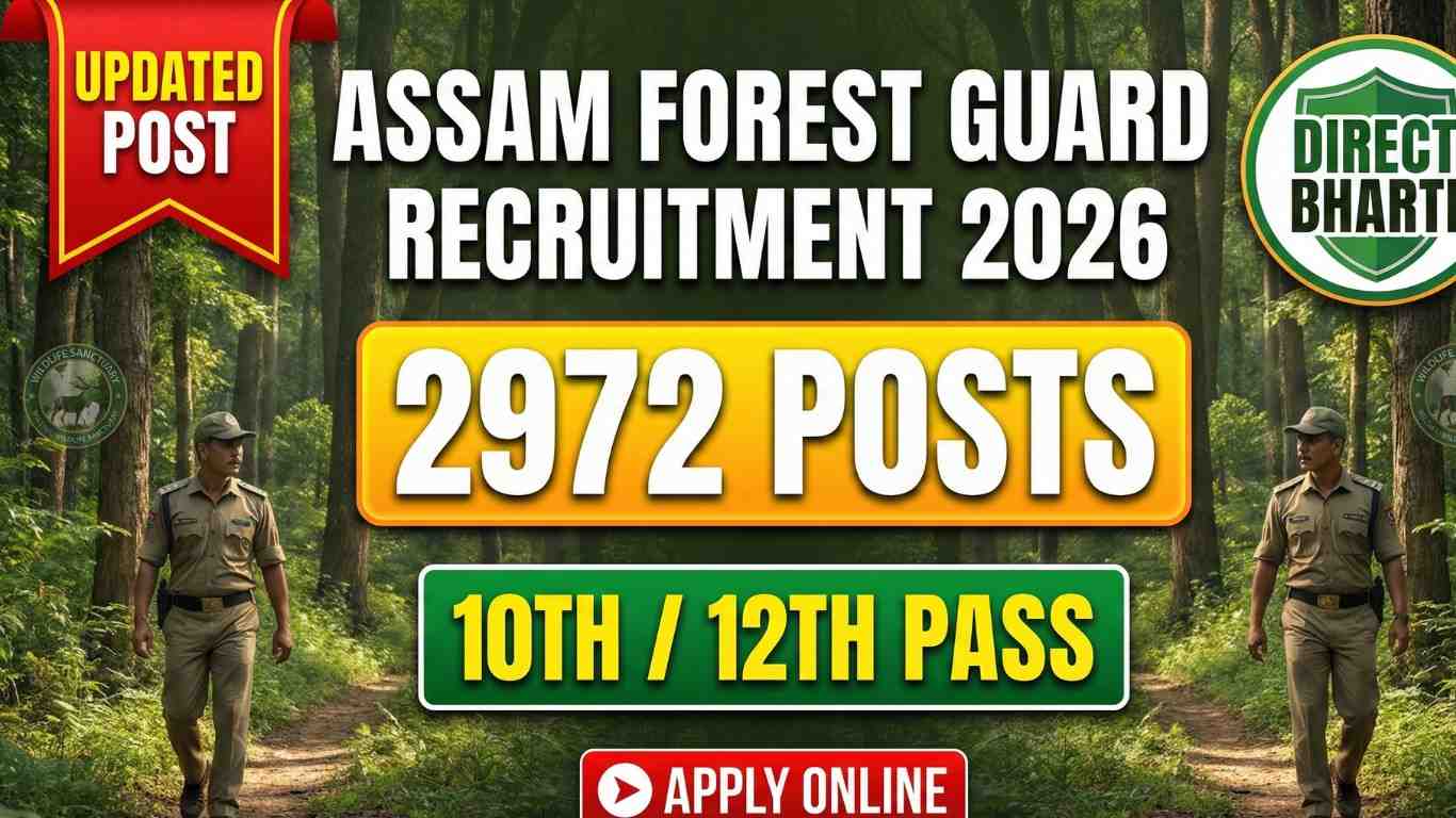 Assam Forest Guard Recruitment 2026