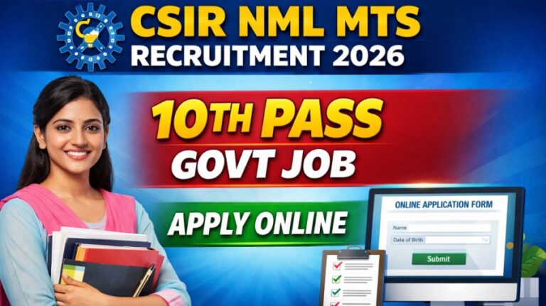 CSIR NML MTS Recruitment 2026