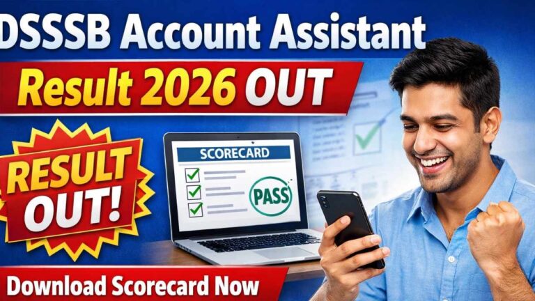DSSSB Account Assistant Cum Cashier Result 2026 OUT