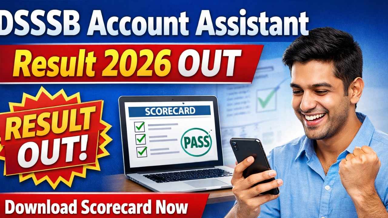 DSSSB Account Assistant Cum Cashier Result 2026 OUT