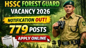 HSSC Forest Guard Vacancy 2026