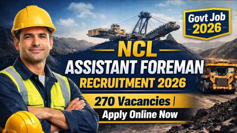 NCL Assistant Foreman Recruitment 2026