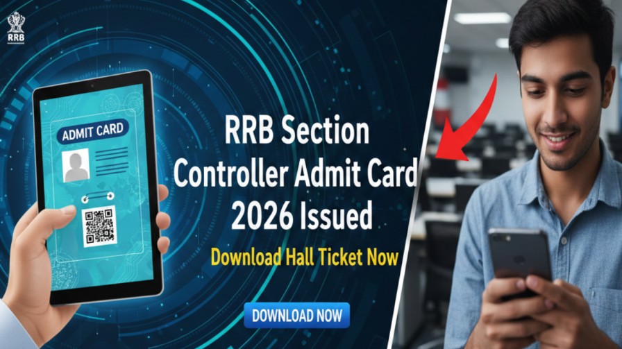 RRB Section Controller Admit Card 2026