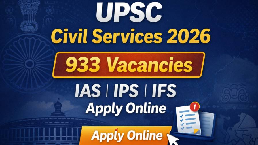 UPSC Civil Services Recruitment 2026