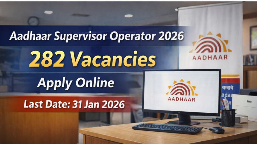 Aadhaar Supervisor Operator Vacancy 2026