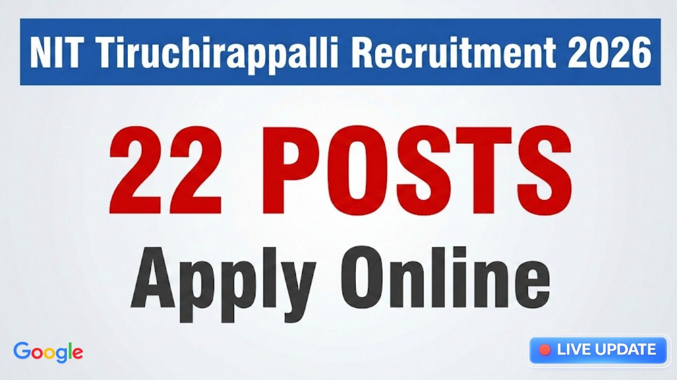 NIT Tiruchirappalli Recruitment 2026